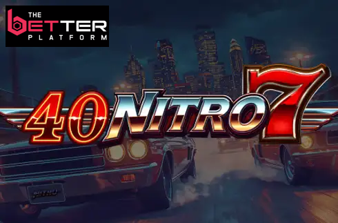40 Nitro 7